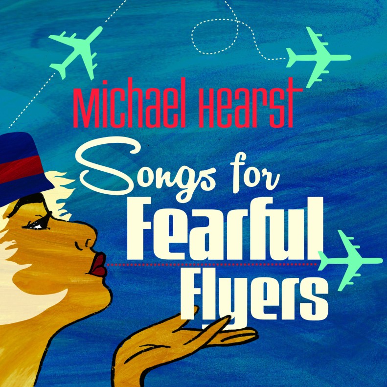 Songs for Fearful Flyers